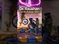 Dr. Raushan. 20-year-old Pulsar. Leg drag wheelie in control.