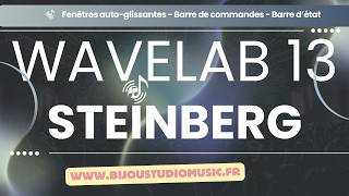 Wavelab Steinberg Gratuit WAVELAB 13 - Fenêtres auto glissantes - Barre de commandes - Barre d’état