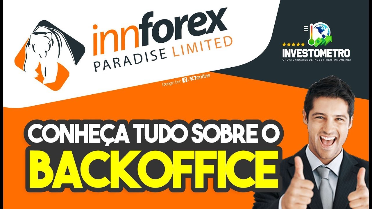 💻 Innforex - Conhecendo todas as funções do BackOffice