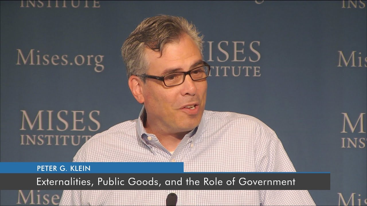 Externalities, Public Goods, and the Role of Government | Peter G. Klein