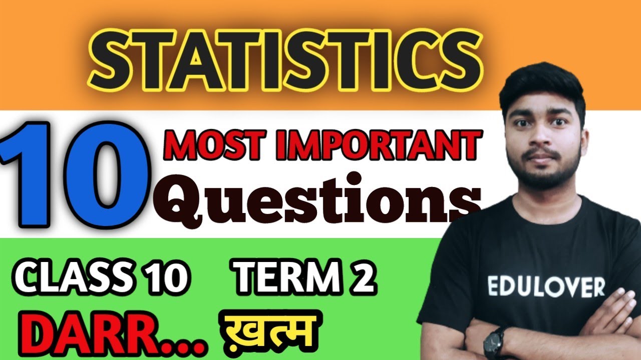 Statistics in one shot| Class 10 Term 2 Math | Most Important Question ...