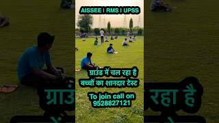 AISSEE, RMS &amp; UP Sainik School | Ground Test में बच्चों का शानदार प्रदर्शन #AISSEE2027 #RMS2027