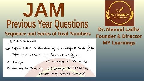 Sequence and series of real numbers, IIT-JAM (Maths) 2020 Question, (Q.ID.M(JAM)SSRN01)
