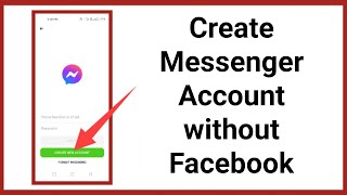 How to create a Messenger Account without Facebook