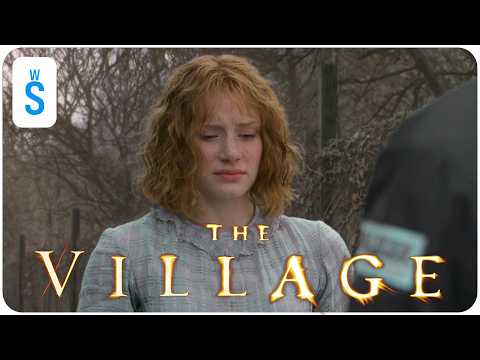 The Village (2004) | You Came From The Woods