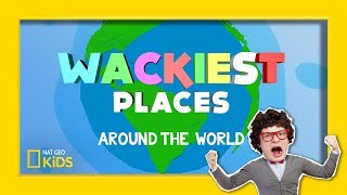Sneak Peek: Wackiest Places Around the World