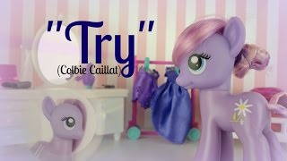 Mlp Try Colbie Caillat Music Video My Entry For My Schools 2014 Art Contest