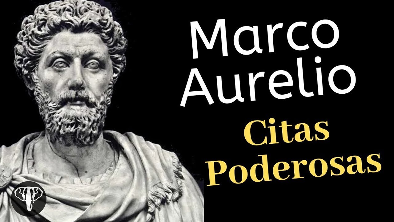 MARCO AURELIO Frases que TE CAMBIARAN LA VIDA YouTube