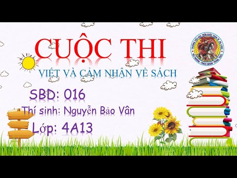 Video Mã số 016 - Nguyễn Bảo Vân - Lớp 4A13 - Cuộc thi 