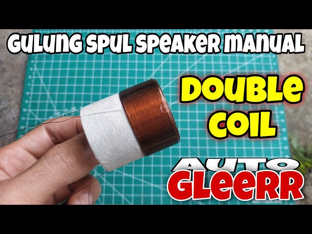 Cara membuat spul double coil speaker 2x8 OHM auto GLERR class=