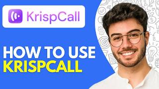 KrispCall Tutorial, Review & Demo (2026) How to Use KrispCall