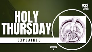 REAL MEANING OF MAUNDY THURSDAY: HOLY THURSDAY EXPLAINED
