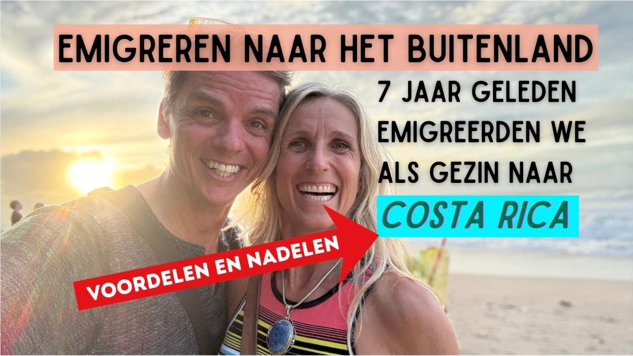 Emigreren Naar het Buitenland - Voor en Nadelen Van Emigreren Naar Costa Rica 