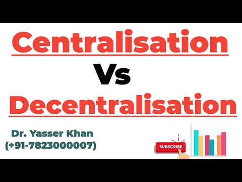 Centralisation Vs Decentralisation
