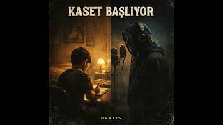 Draxis - Kaset Başliyor