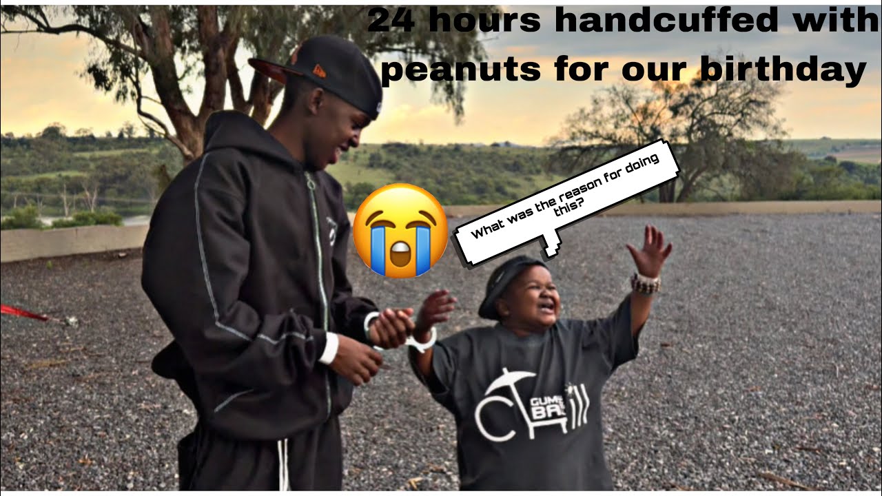 24hrs handcuffed with peanuts for our birthday.