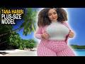TANA HABIBI: Plus-size bikini model | Instagram star and fashion influencer | Biography