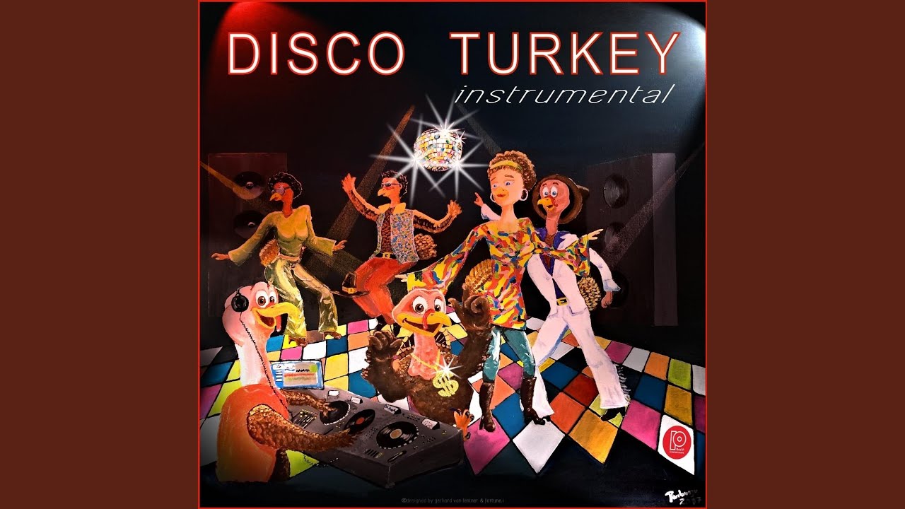 Disco Turkey (Instrumental) YouTube