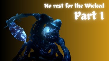 No Rest for the Wicked - No Commentary - Walkthrough (Part 1)