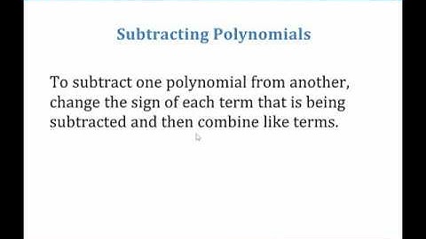 Math 103 - Section 5.2:Polynomial Functions and Adding and Subtracting Polynomials - Part 2