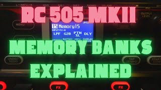 Famous RC 505 mkii Tutorial: Difference between Memory banks, Track FX banks, Input FX banks Wealth