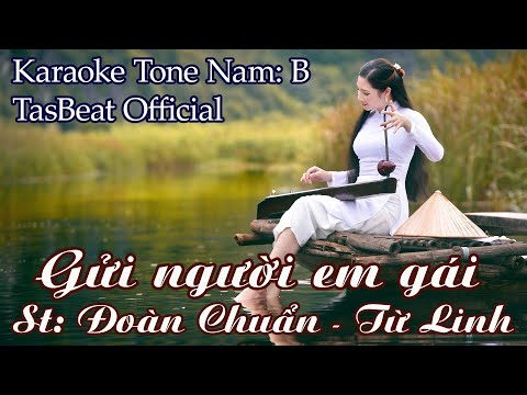 Karaoke Gửi Người Em Gái - Tone Nam | TAS BEAT