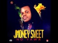 J Money Sweet No Yawa mp3