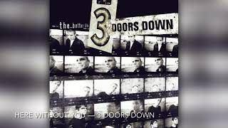 Here Without You - 3 Doors Down [8D]