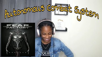 Fear Factory Autonomous Combat System Reaction