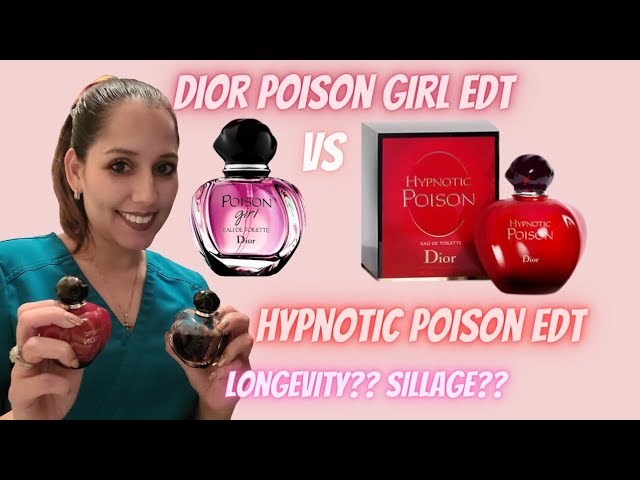 DIOR POISON GIRL edt, VS, DIOR HYPNOTIC POISON edt, Wear Test and Review