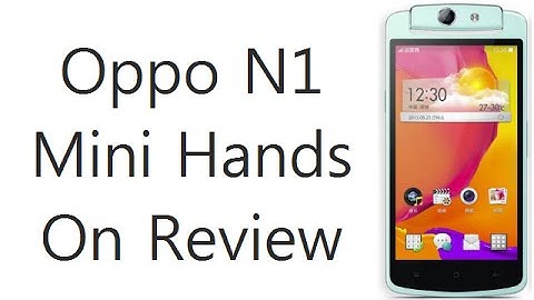 Oppo n1 price in india review năm 2024