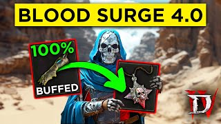 Blood Surge plays 100% Different Now and is Amazing in Season 4 Diablo 4!