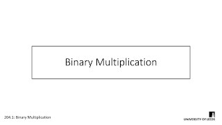 Binary Multiplication