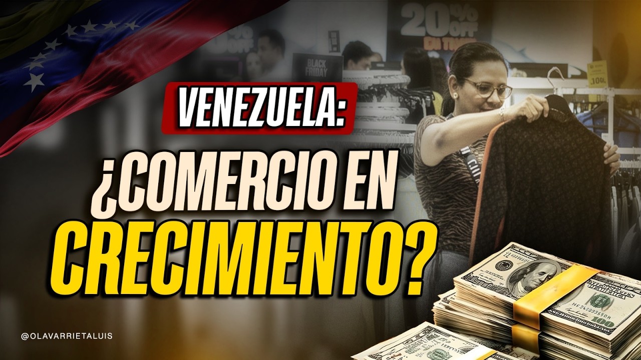 COMERCIO VENEZOLANO: QUÉ SE COMPRA y CUÁNTO SE GASTA