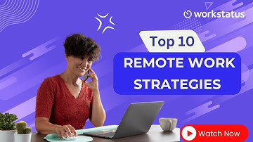10 Tech-Driven Strategies for Managing Remote Teams in 2025 | Workstatus