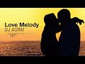 DJ AURM - Love Melody