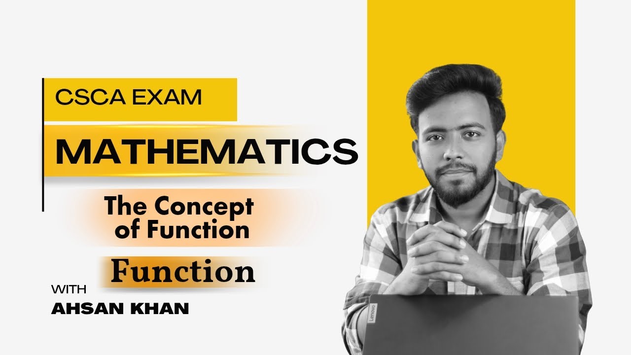 CSCA Mathematics | Concept of Function Explained Simply | Free CSCS Exam Class