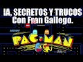 PAC-MAN DE ARRIBA A ABAJO. IA CON FRAN GALLEGO