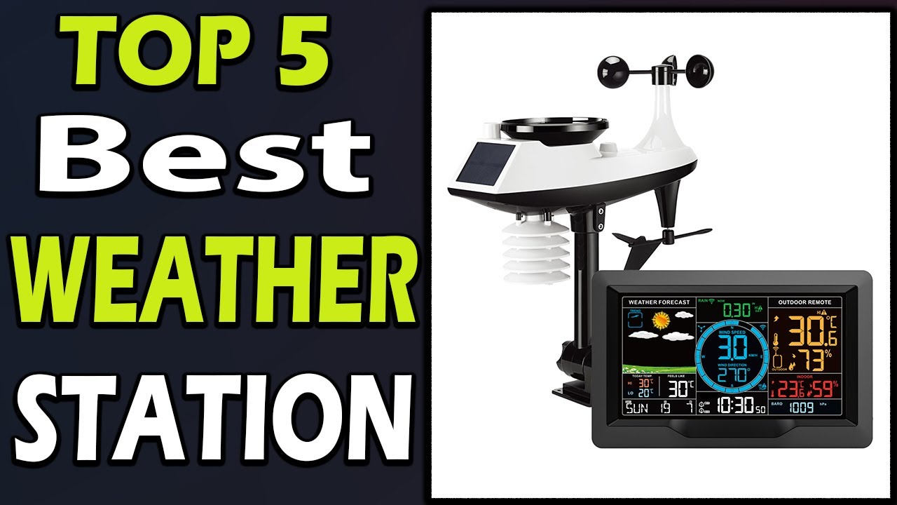 The 8 Best Home Weather Stations of 2024