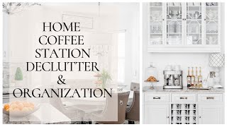 Home Coffee Station Declutter & Organization