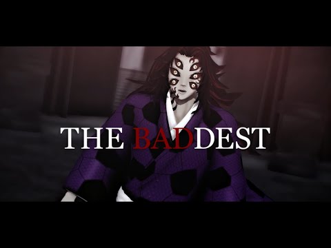 【鬼滅のMMD・Demon Slayer MMD】THE BADDEST【黒死牟 Kokushibou】
