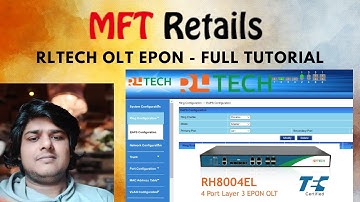 RLTECH EPON OLT Tutoatrial complete Configration VLAN ,RING, EAMS, BSNL