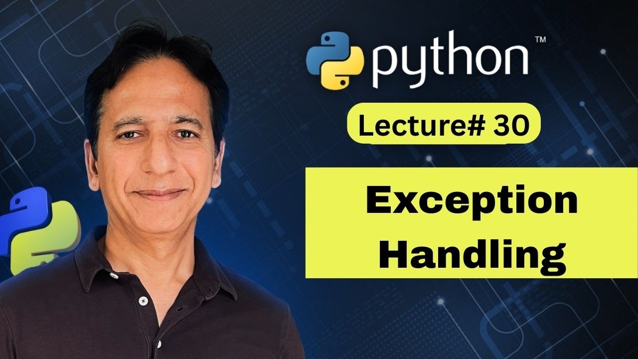 Python - Lecture 30 - Exception handling - YouTube