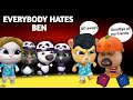 EVERYBODY HATES BEN AMONG US My Talking Tom Friends 