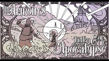 The Armoires - "Ridley & Me After the Apocalypse" Big Stir Records - Official Music Video