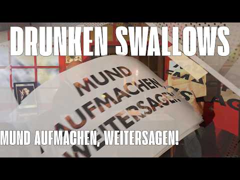 Drunken Swallows - Mund aufmachen, weitersagen! (Official Music Video) - HD