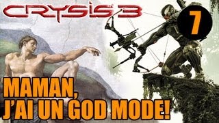 ◣Crysis 3 - MAMAN, J'AI UN GOD MODE! - Ep7