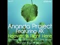 [Live]AK "Heaven is right here"(Abfahrt &amp; Erich Logan Remix)