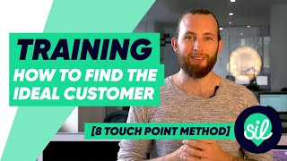 TRAINING - How To Find The Ideal Customer [8 Touch Point Method] 2 of 3 | Search It Local