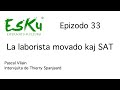 EsKu - Epizodo 33 - La laborista movado kaj SAT